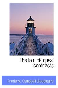 The Law of Quasi Contracts