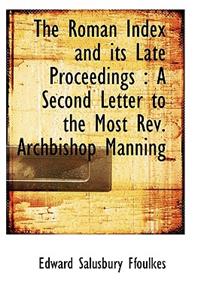 The Roman Index and Its Late Proceedings