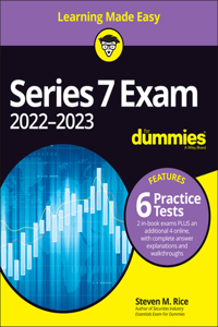 Series 7 Exam 2022-2023 for Dummies with Online Practice Tests