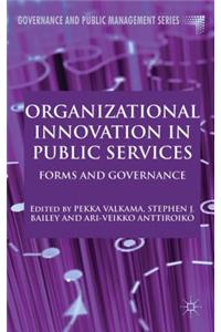 Organizational Innovation in Public Services