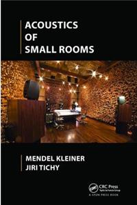 Acoustics of Small Rooms