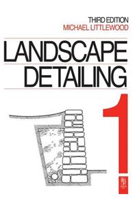 Landscape Detailing Volume 1