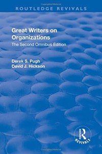 Great Writers on Organizations: The Second Omnibus Edition