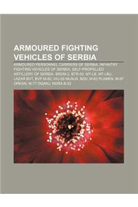 Armoured Fighting Vehicles of Serbia