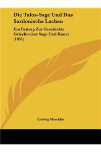 Die Talos-Sage Und Das Sardonische Lachen
