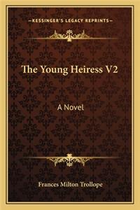 The Young Heiress V2
