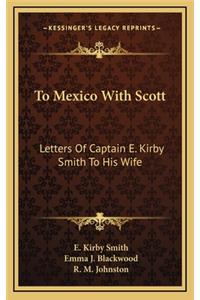 To Mexico with Scott