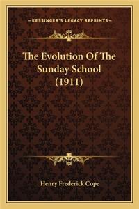 The Evolution Of The Sunday School (1911)