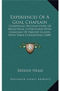 Experiences of a Goal Chaplain