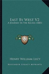 East by West V2