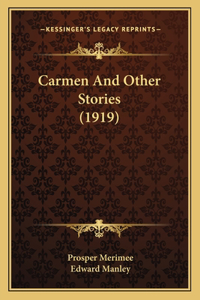 Carmen And Other Stories (1919)