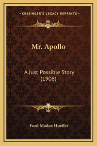 Mr. Apollo