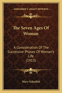 Seven Ages Of Woman