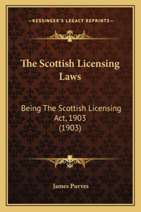 Scottish Licensing Laws