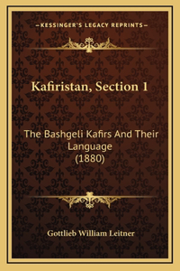 Kafiristan, Section 1