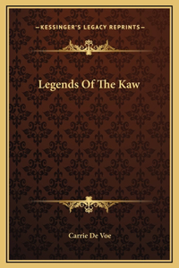 Legends Of The Kaw