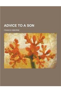 Advice to a Son