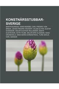 Konstnarsstubbar-Sverige: Martin Burgos, Hans Norsbo, Carl Fredric Von Breda, Johan Fredrik Hockert, Caleb Althin, Gustaf Svensson
