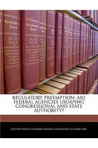 Regulatory Preemption