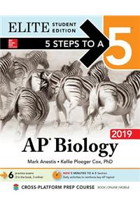 5 Steps to a 5: AP Biology 2019 Elite Student Edition