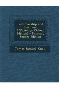 Salesmanship and Business Efficiency