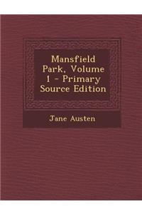 Mansfield Park, Volume 1
