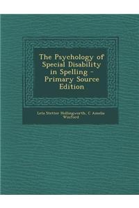 Psychology of Special Disability in Spelling