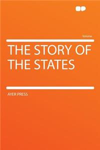 The Story of the States