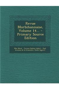 Revue Morbihannaise, Volume 14... - Primary Source Edition