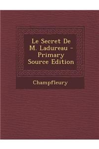 Le Secret de M. Ladureau
