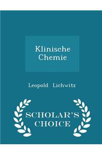 Klinische Chemie - Scholar's Choice Edition
