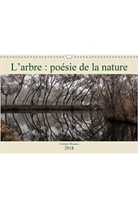 L'Arbre : Poesie De La Nature 2018