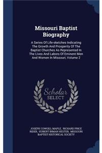 Missouri Baptist Biography