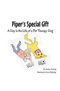 Piper's Special Gift