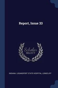 Report, Issue 33
