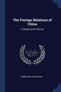 The Foreign Relations of China