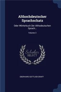 Althochdeutscher Sprachschatz