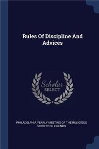Rules Of Discipline And Advices