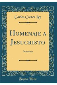 Homenaje a Jesucristo