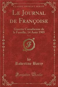 Le Journal de Françoise, Vol. 1