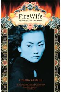 Firewife: A Story of Fire and Water