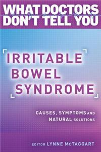 Irritable Bowel Syndrome: Causes, Symptoms and Natural Solutions
