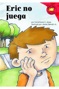 Eric No Juega