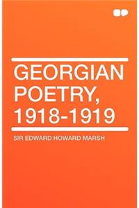 Georgian Poetry, 1918-1919