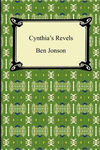 Cynthia's Revels, Or, the Fountain of Self-Love