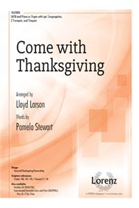 Come With Thanksgiving
