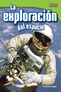 La Exploración del Espacio (Space Exploration) (Spanish Version)