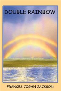 Double Rainbow