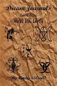 Dream Journals Book Four
