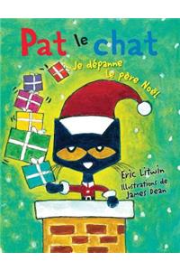 Pat Le Chat: Je Dépanne Le Père Noël